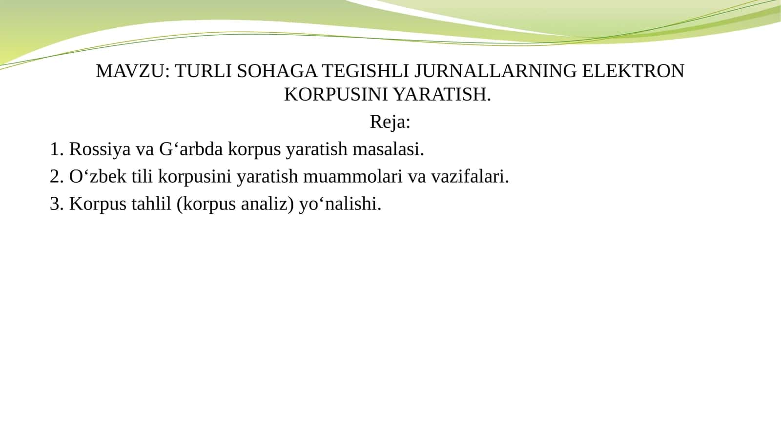 TURLI SOHAGA TEGISHLI JURNALLARNING ELEKTRON KORPUSINI YARATISH