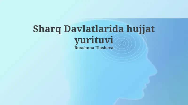 Sharq Davlatlarida hujjat yurituvi