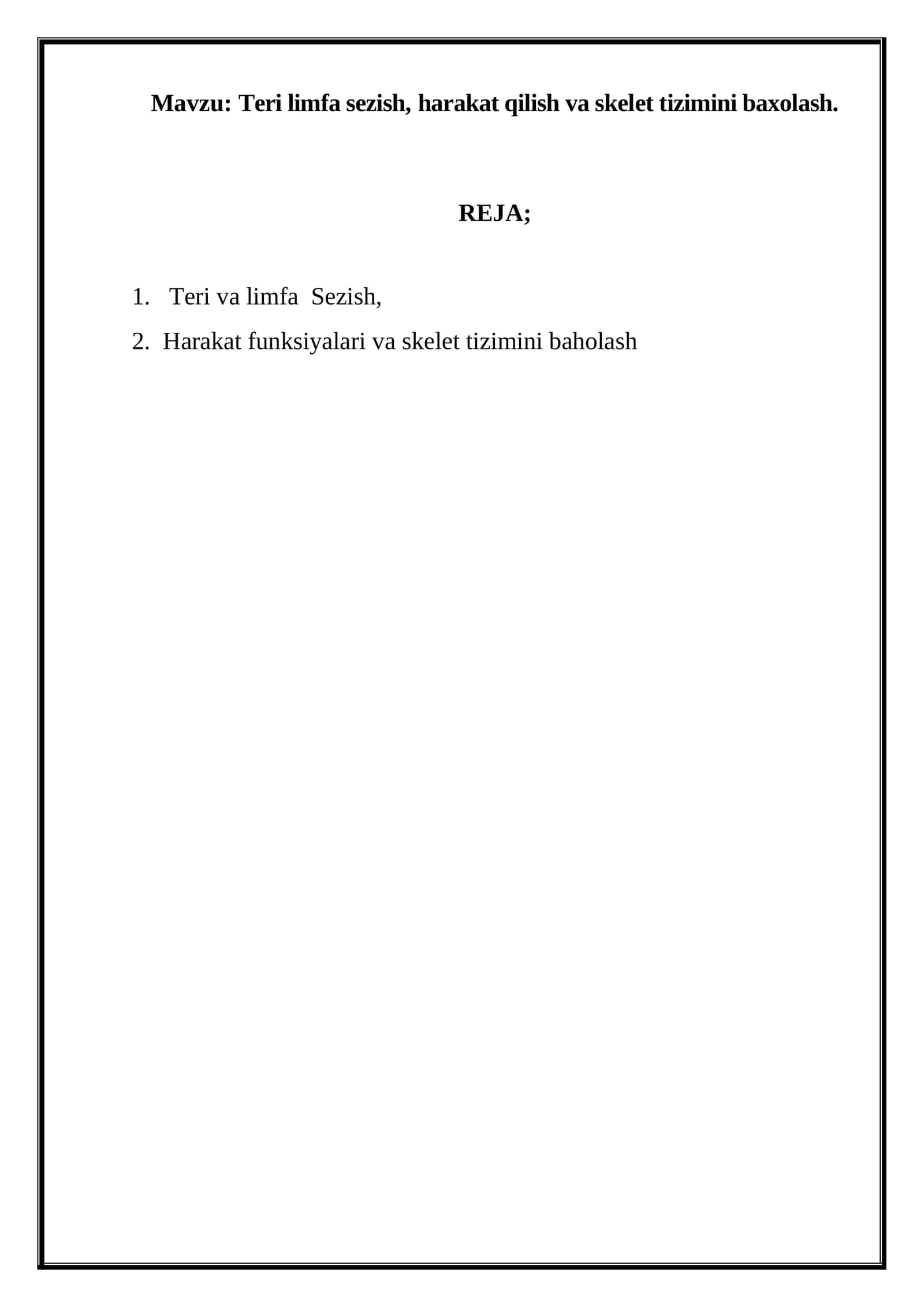 Teri limfa sezish, harakat qilish va skelet tizimini baxolash