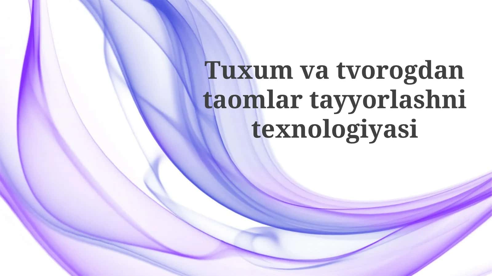 Tuxumvatvorogdantaomlartayyorlashnitexnologiyasi