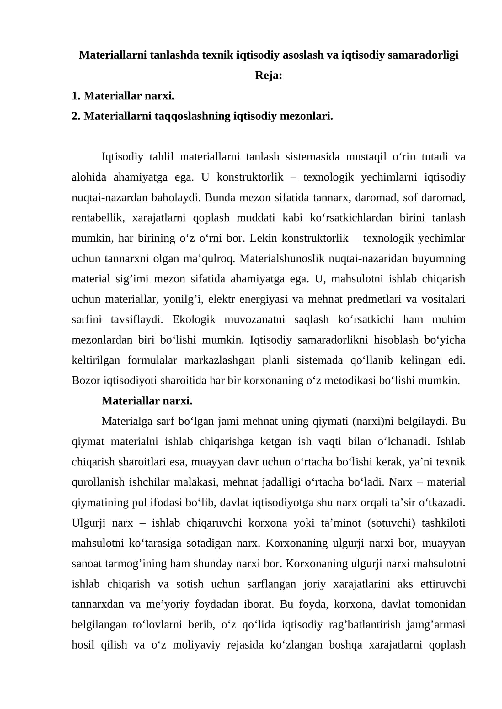 Materiallarni tanlashda texnik iqtisodiy asoslash va iqtisodiy samaradorligi