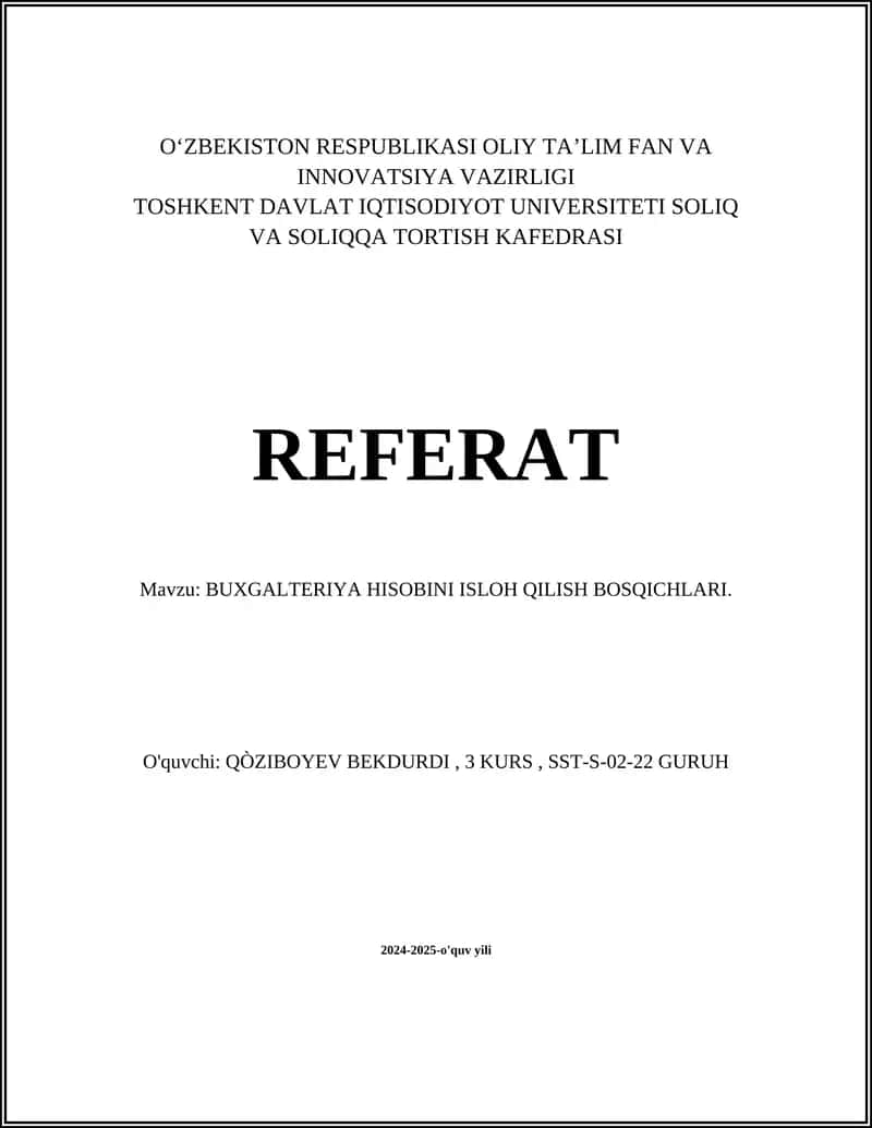 BUXGALTERIYA HISOBINI ISLOH QILISH BOSQICHLARI