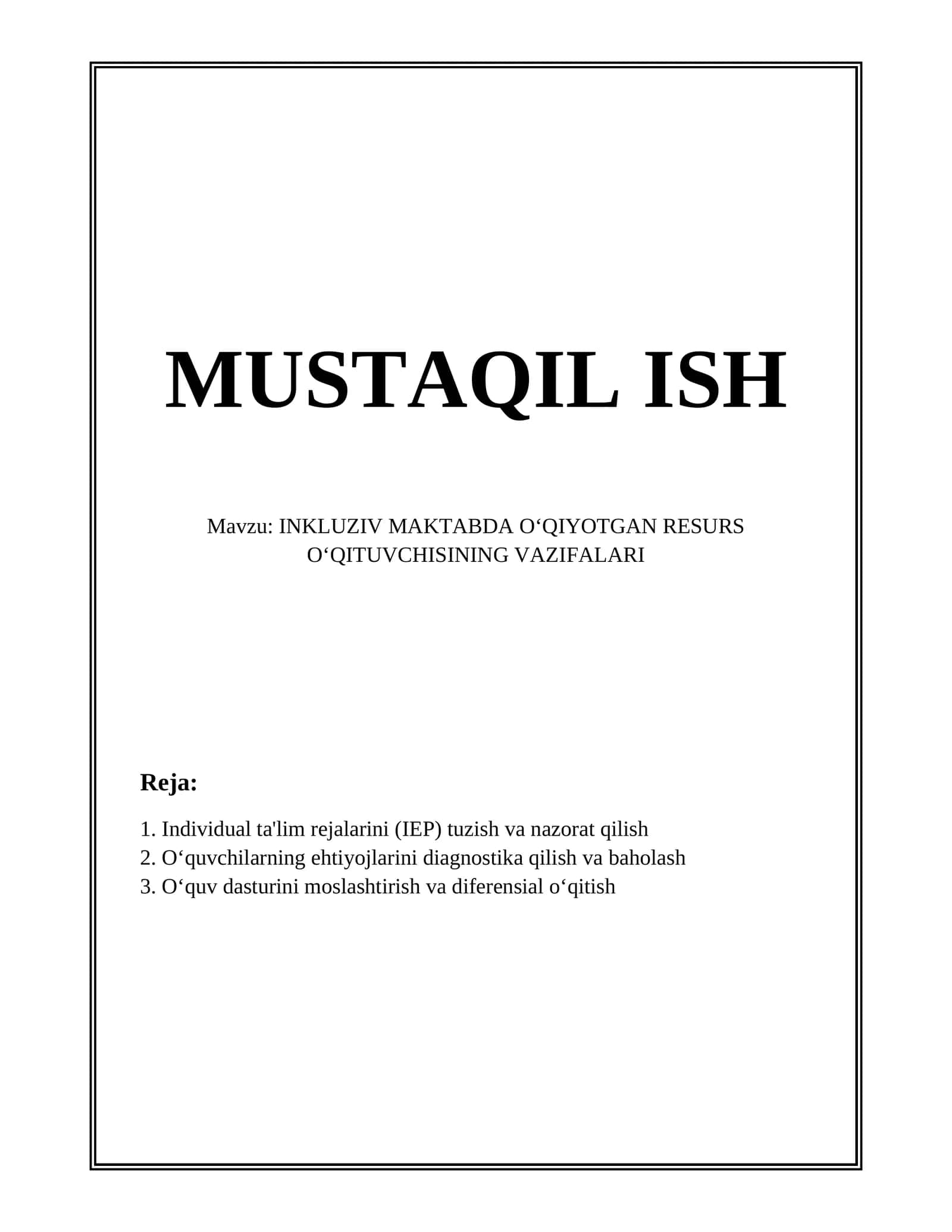INKLUZIV MAKTABDA OʻQIYOTGAN RESURS OʻQITUVCHISINING VAZIFALARI