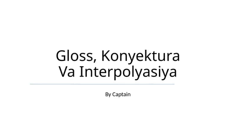 Gloss, Konyektura Va Interpolyasiya