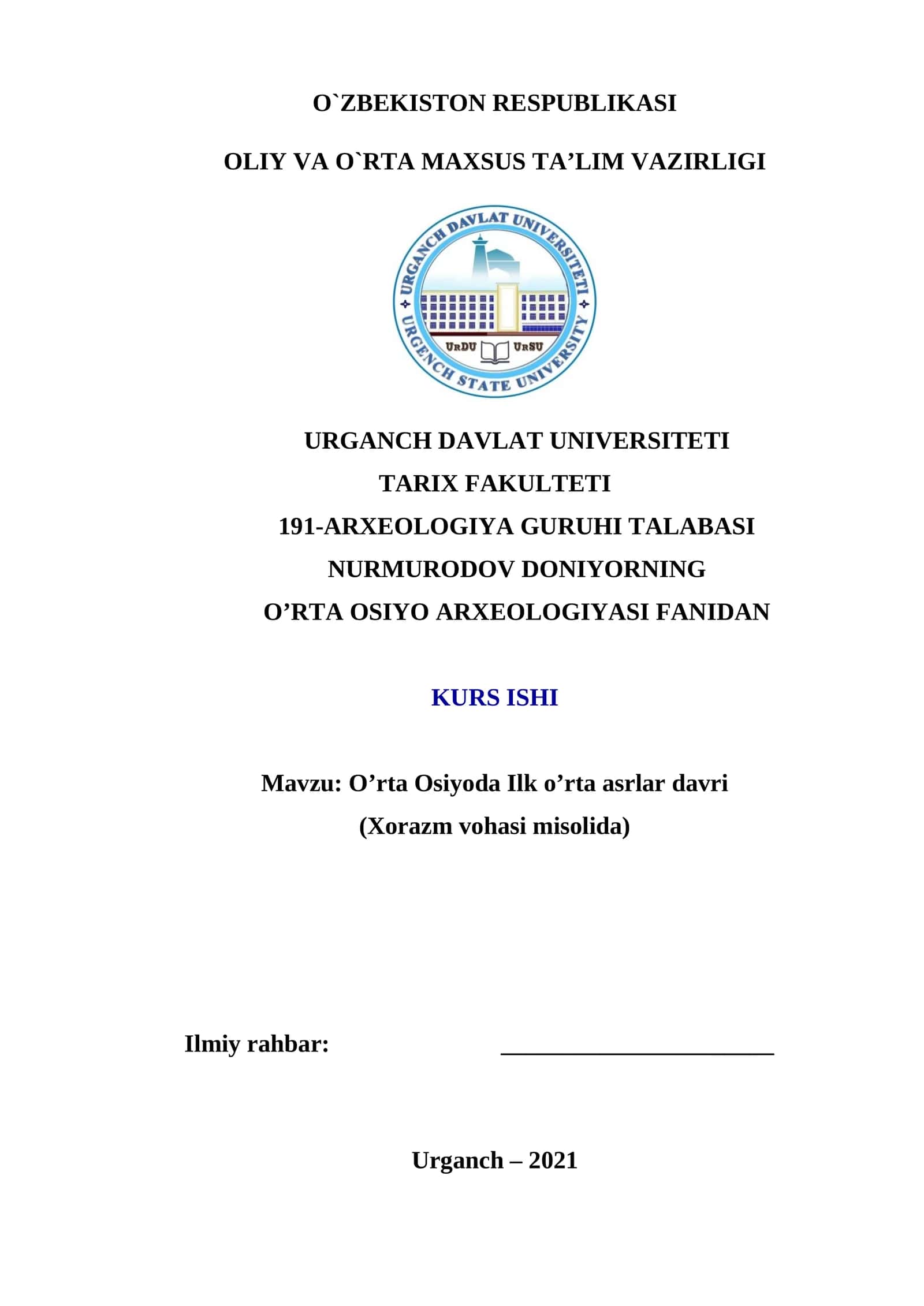 Oʼrta Osiyoda Ilk oʼrta asrlar davri (Xorazm vohasi misolida) KURS ISHI