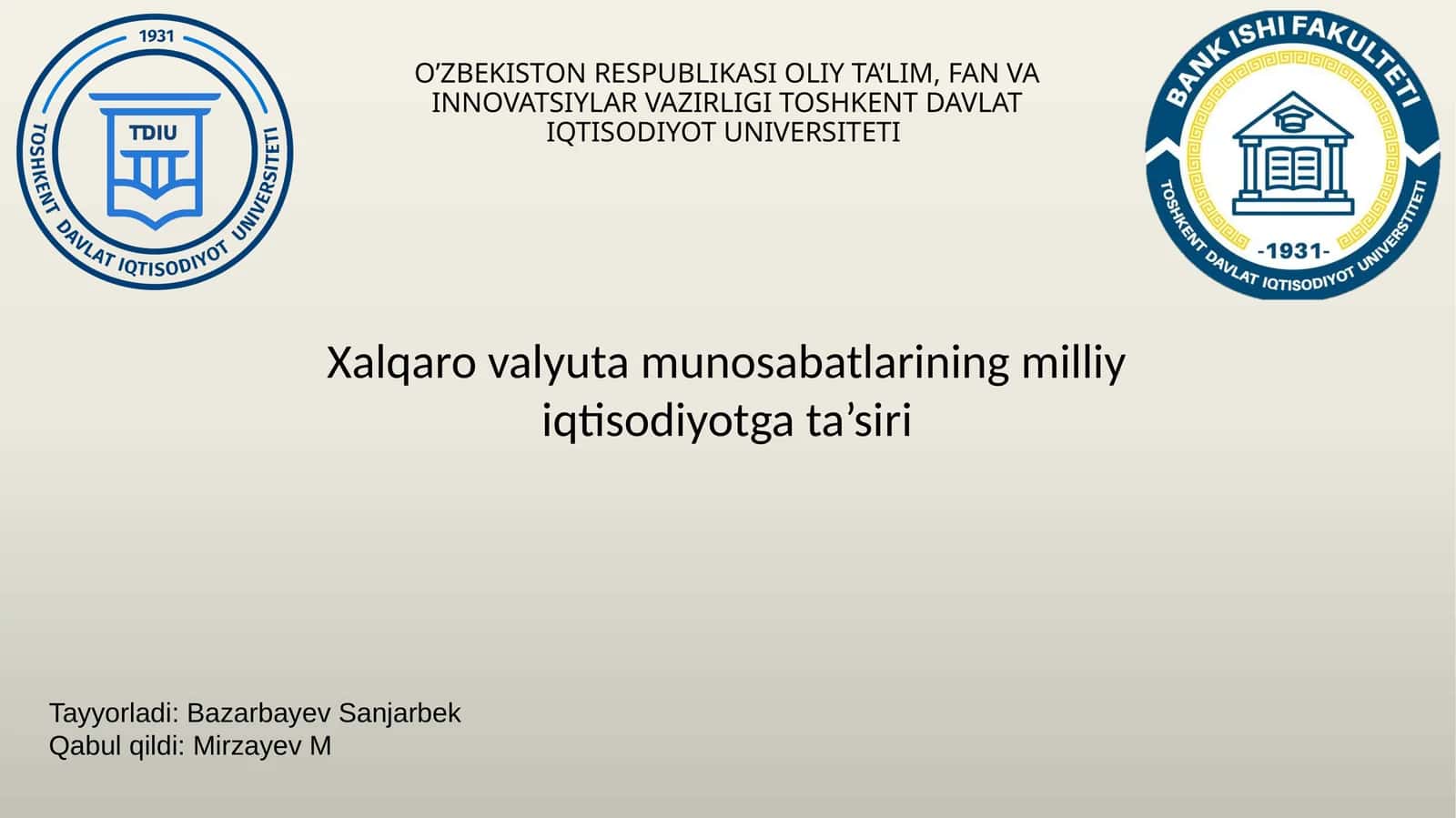 Xalqaro valyuta munosabatlarining milliy iqtisodiyotga ta’siri