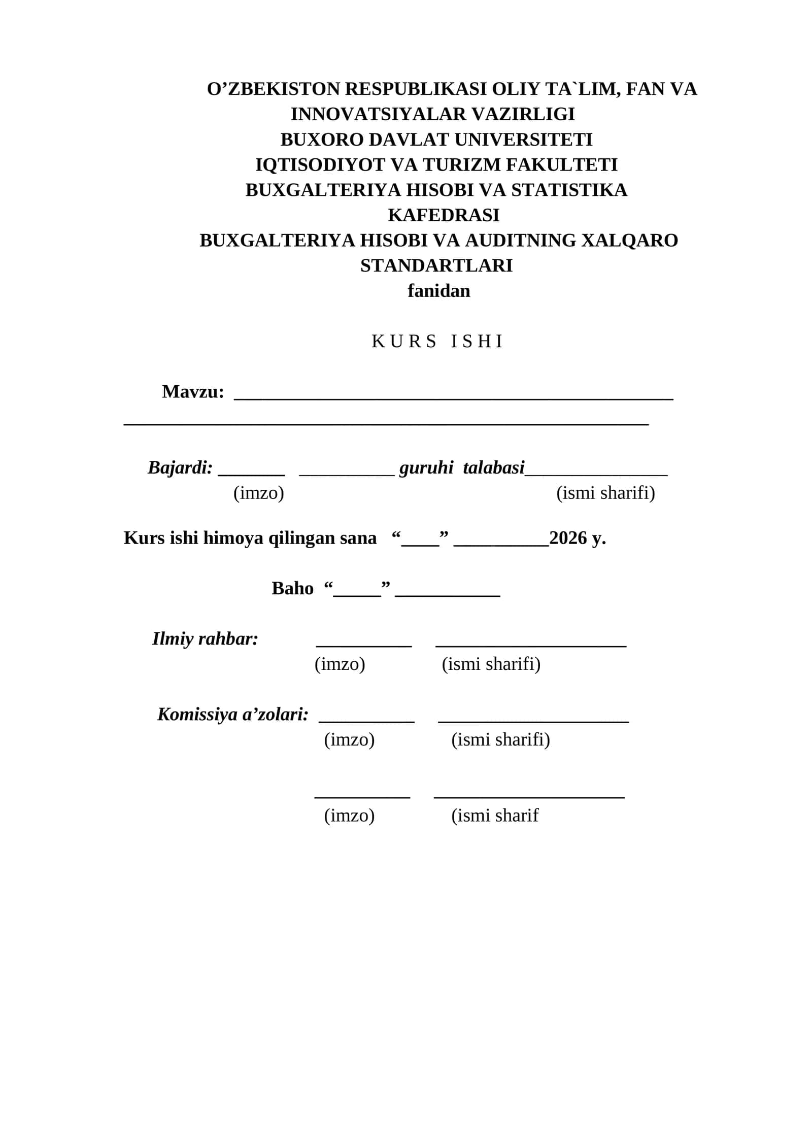 BUXGALTERIYA HISOBI VA AUDITNING XALQARO STANDARTLARI fanidan KURS ISHI