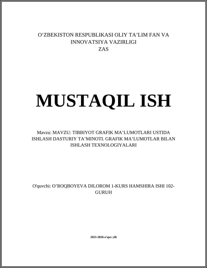 TIBBIYOT GRAFIK MAʼLUMOTLARI USTIDA ISHLASH DASTURIY TAʼMINOTI