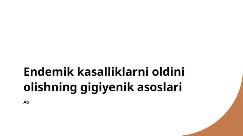 Endemik kasalliklarni oldini olishning gigiyenik asoslari
