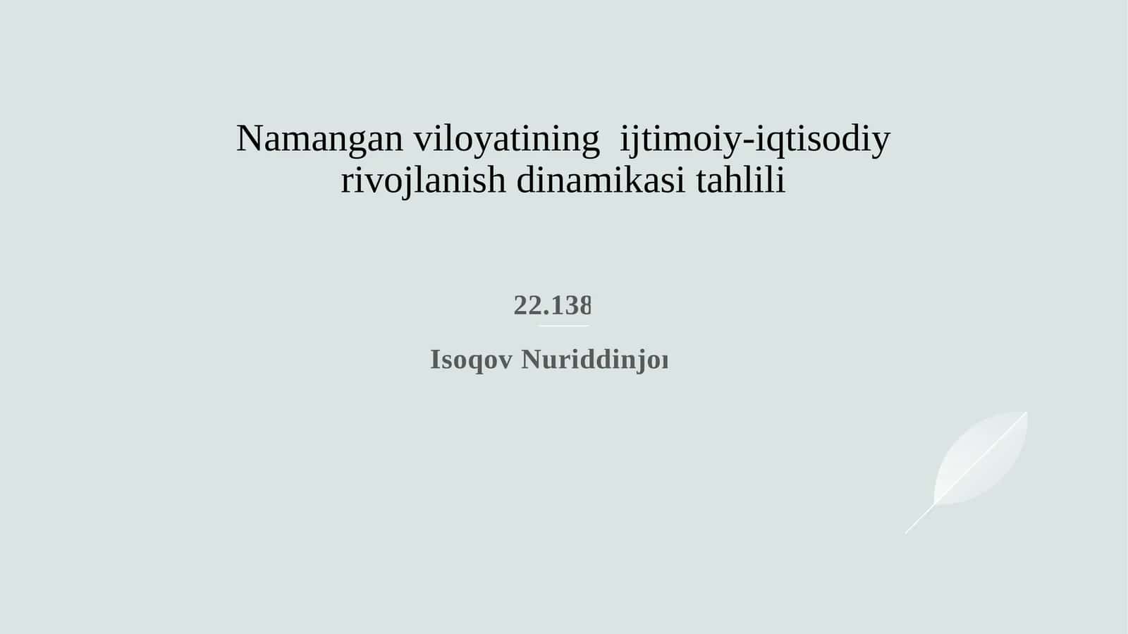 Namangan viloyatining iqtisodiy rivojlanish ko‘rsatkichlari va o‘sish sur’atlari tahlili