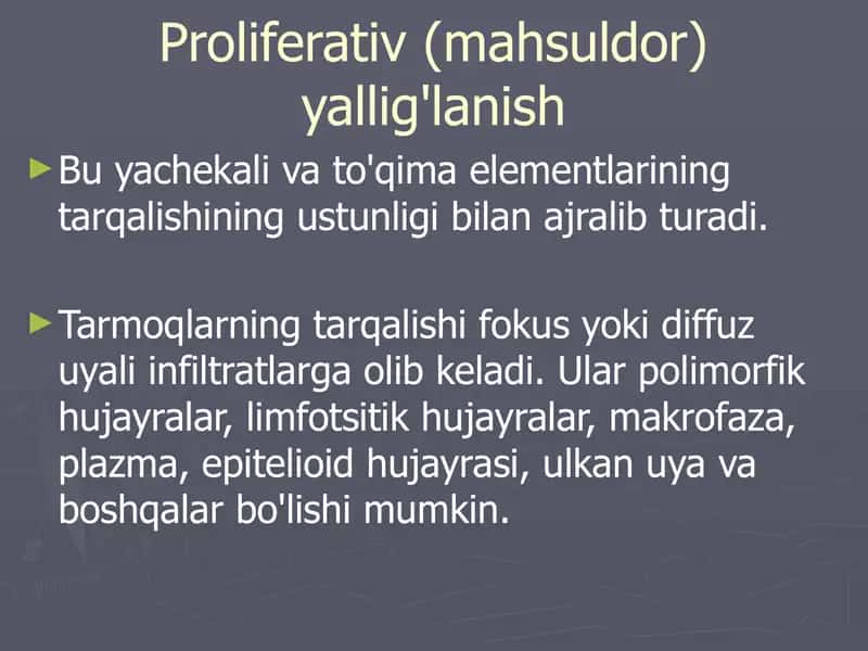 Proliferativ(mahsuldor)yallig'lanish