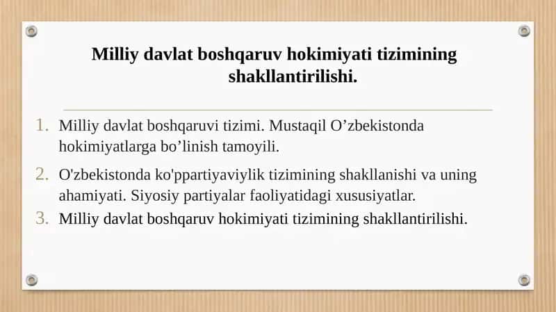 Milliy davlat boshqaruv hokimiyati tizimining shakllantirilishi.