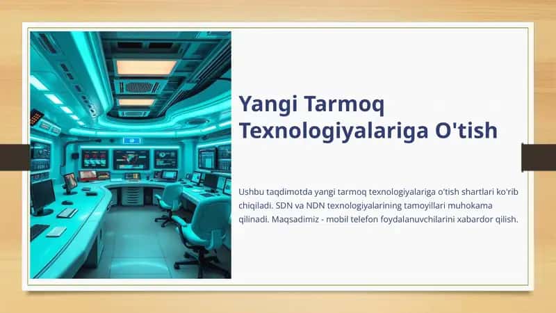 Yangi Tarmoq Texnologiyalariga O'tish