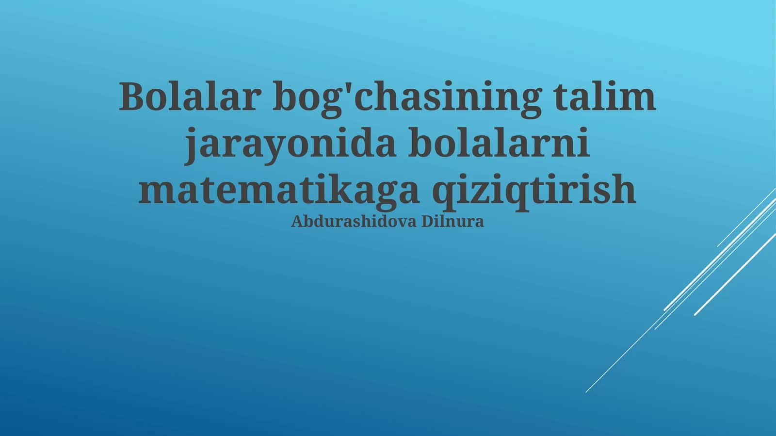 Bolalar bog'chasi matematika bo'yicha