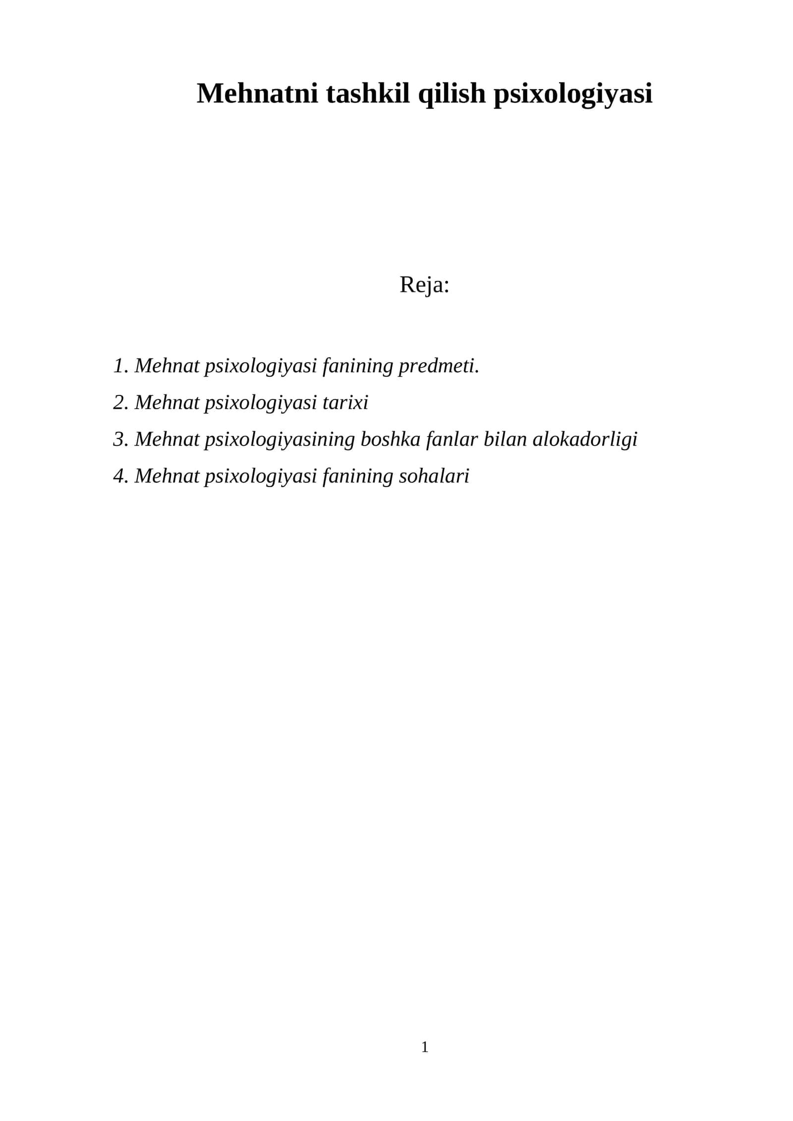 Mehnatni tashkil qilish psixologiyasi