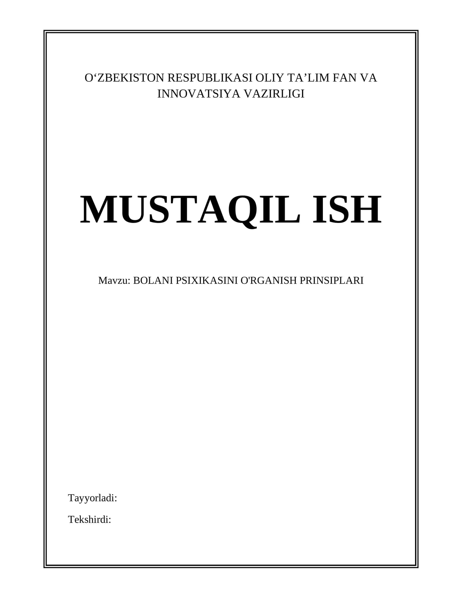 BOLANI PSIXIKASINI O'RGANISH PRINSIPLARI