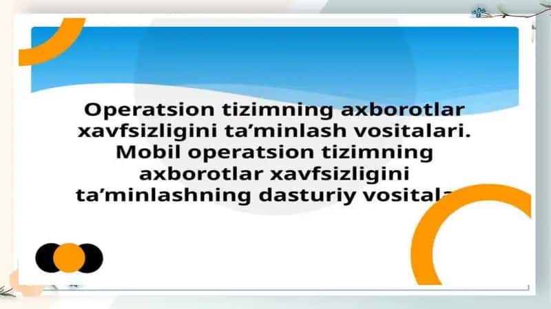 Axborot xavfsizligi va uning asosiy tushunchalari