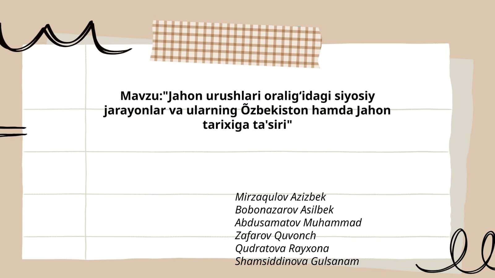 Jahon urushlari oralig‘idagi siyosiy jarayonlar va ularning Õzbekiston hamda Jahon tarixiga ta'siri