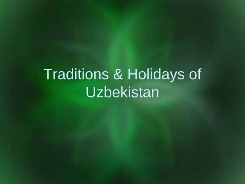 Holidays of Uzbekistan