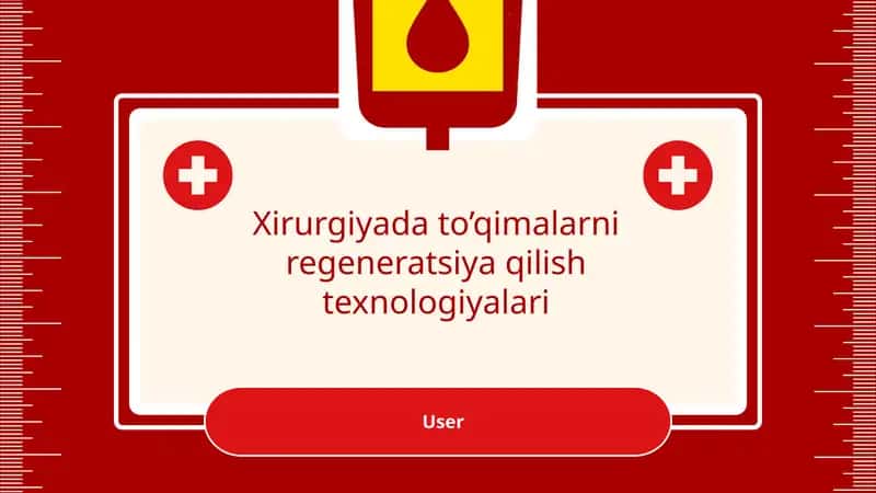 Xirurgiyada to’qimalarni regeneratsiya qilish texnologiyalari