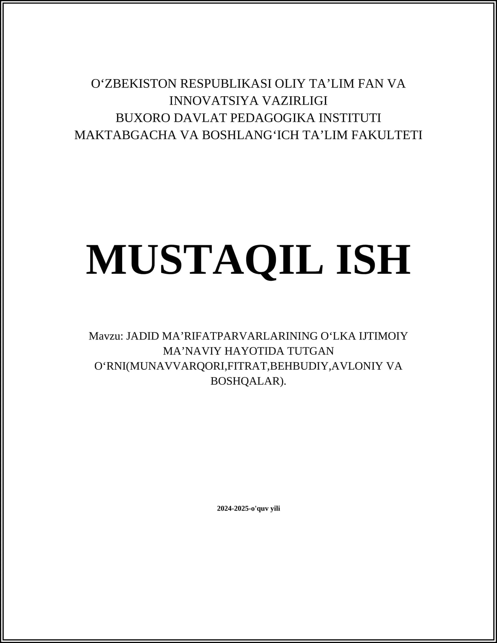 JADID MAʼRIFATPARVARLARINING OʻLKA IJTIMOIY MAʼNAVIY HAYOTIDA TUTGAN OʻRNI(MUNAVVARQORI,FITRAT,BEHBUDIY,AVLONIY VA BOSHQALAR)