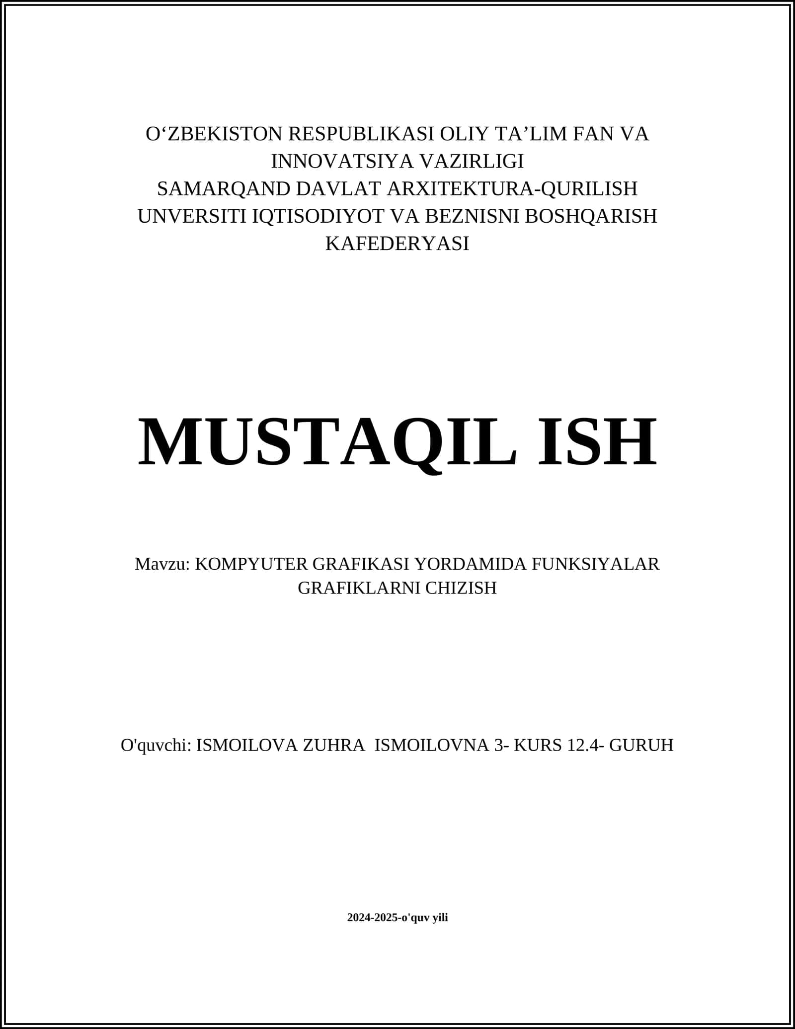 KOMPYUTER GRAFIKASI YORDAMIDA FUNKSIYALAR GRAFIKLARNI CHIZISH