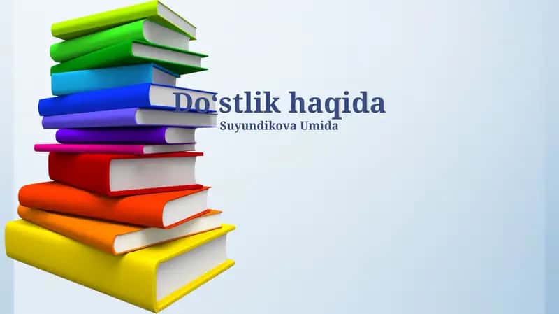 Do'stlik haqida
