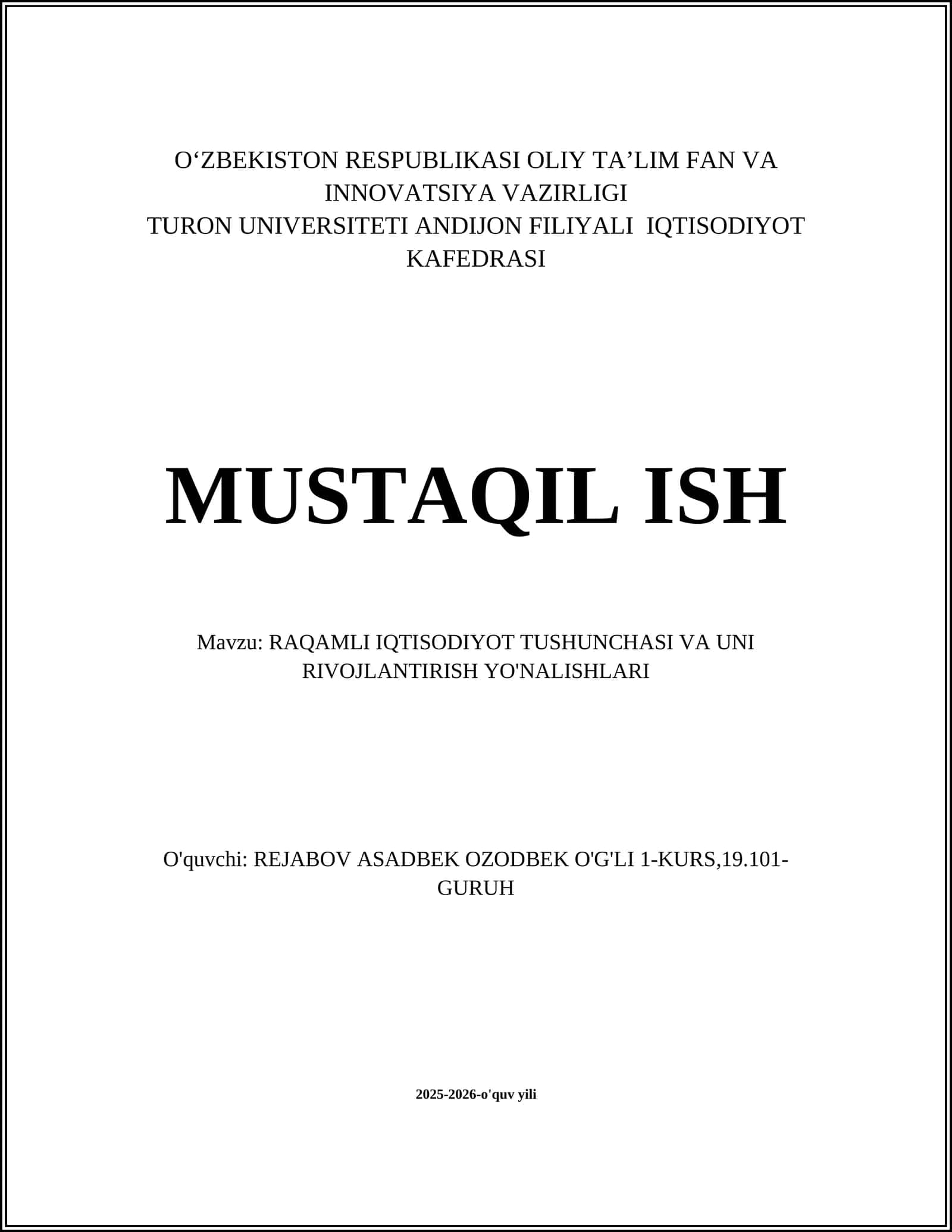 RAQAMLI IQTISODIYOT TUSHUNCHASI VA UNI RIVOJLANTIRISH YO'NALISHLARI