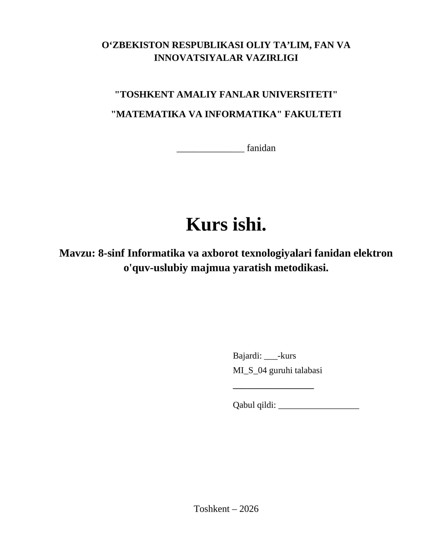 8-sinf Informatika va axborot texnologiyalari fanidan elektron o'quv-uslubiy majmua yaratish metodikasi.