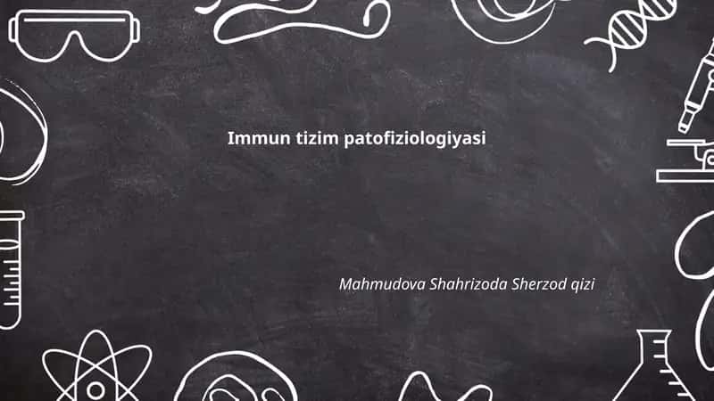 Immun tizim patofiziologiyasi