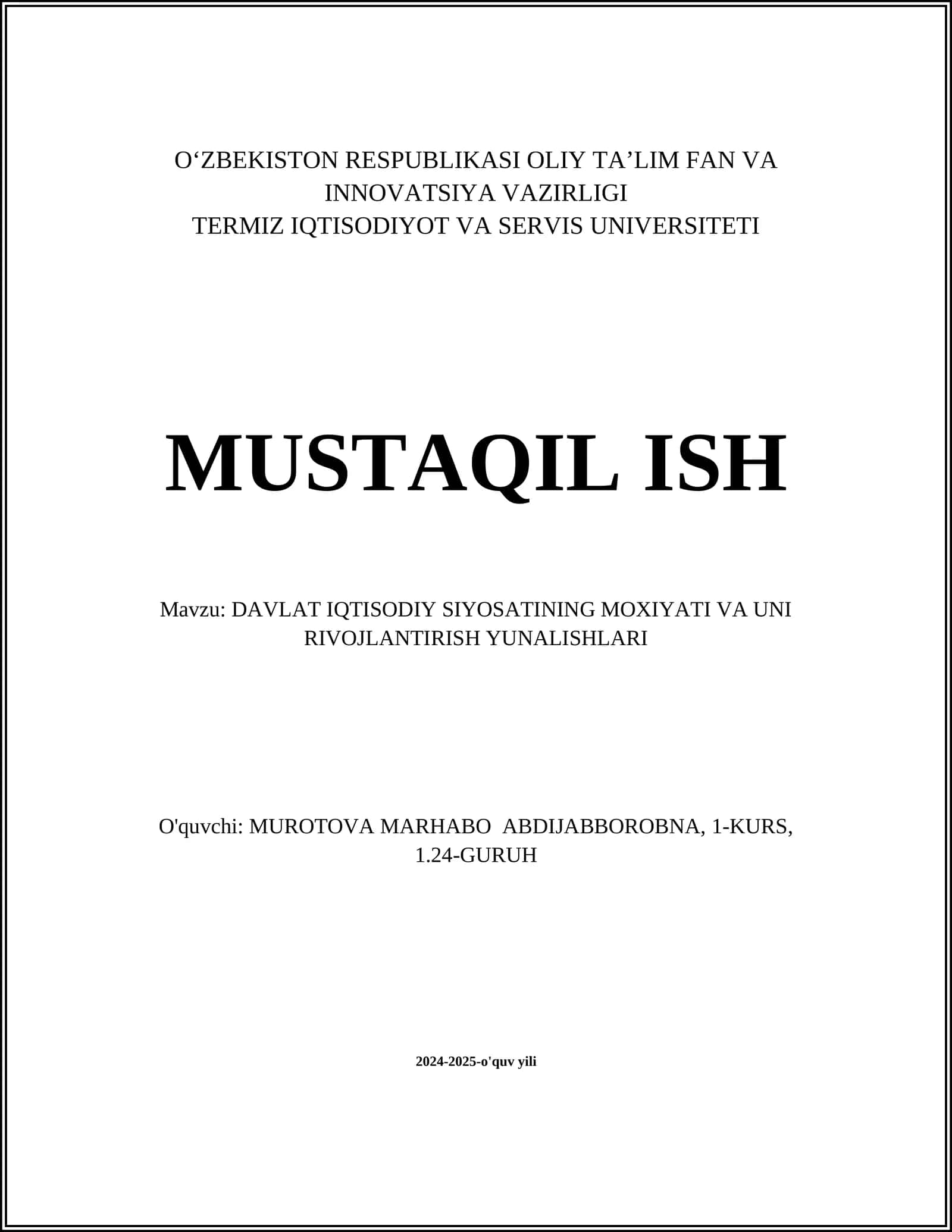 DAVLAT IQTISODIY SIYOSATINING MOXIYATI VA UNI RIVOJLANTIRISH YUNALISHLARI