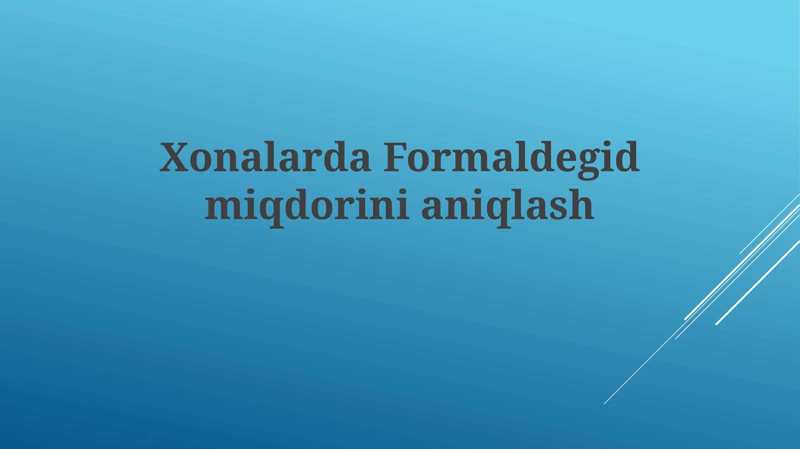 XonalardaFormaldegidmiqdorinianiqlash