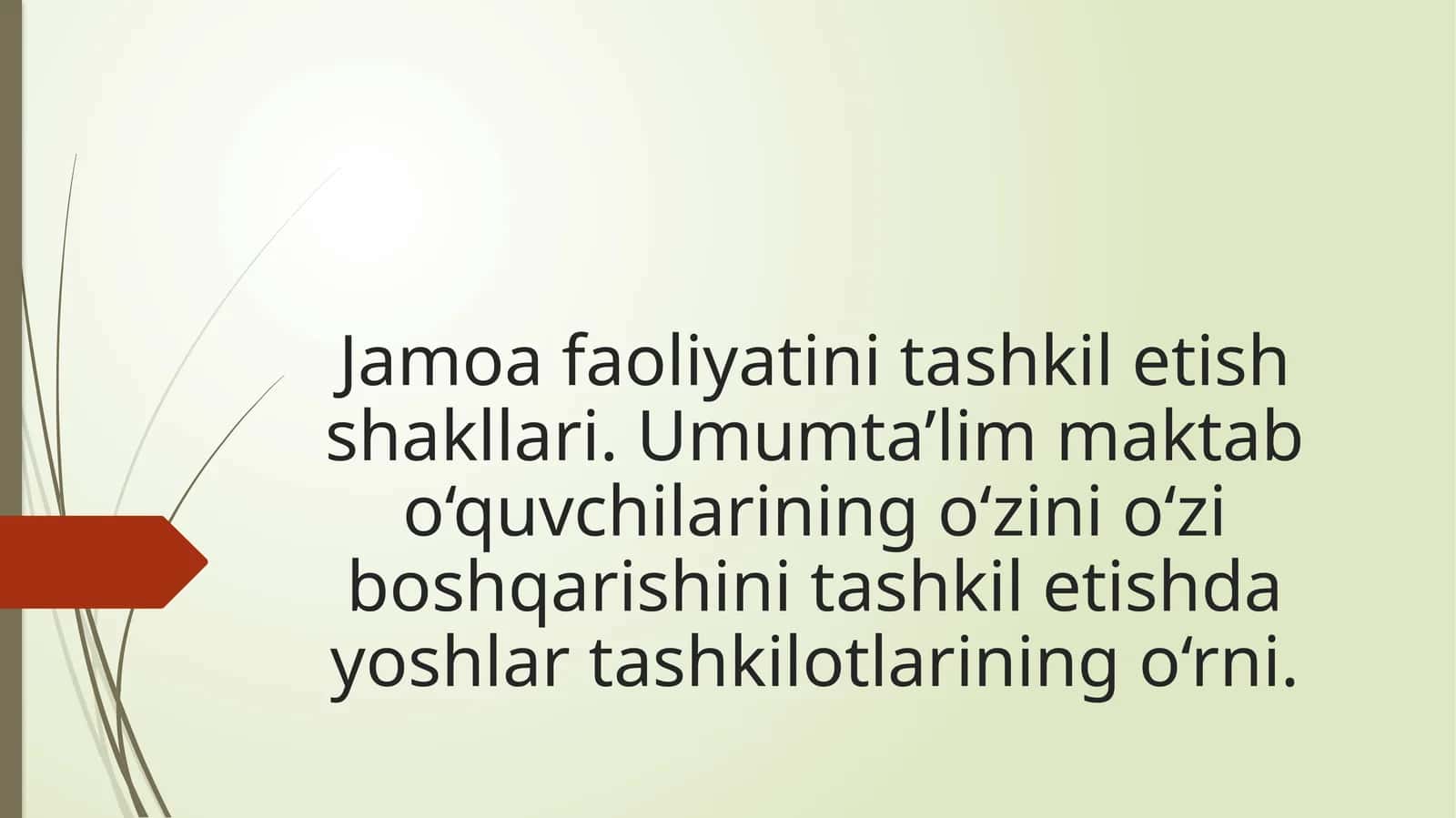 Jamoafaoliyatini tashkilotishning pedagogikasi