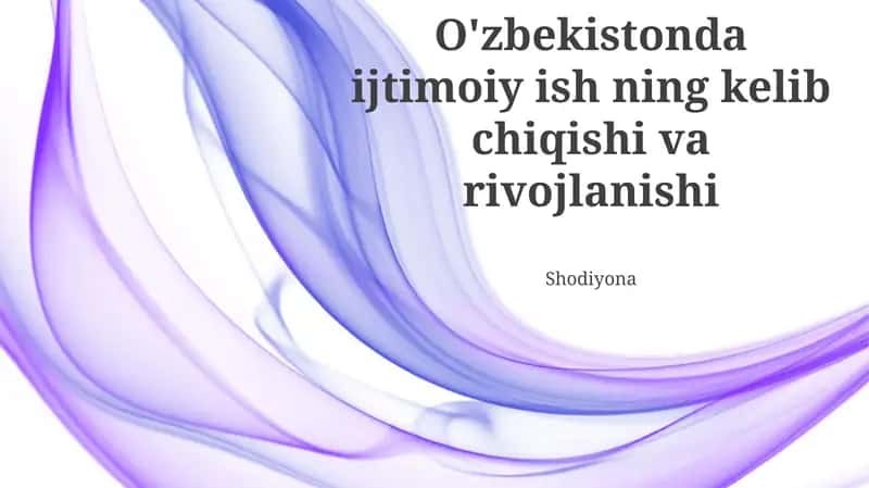 Ijtimoiy ishning rivojlanish bosqichlari