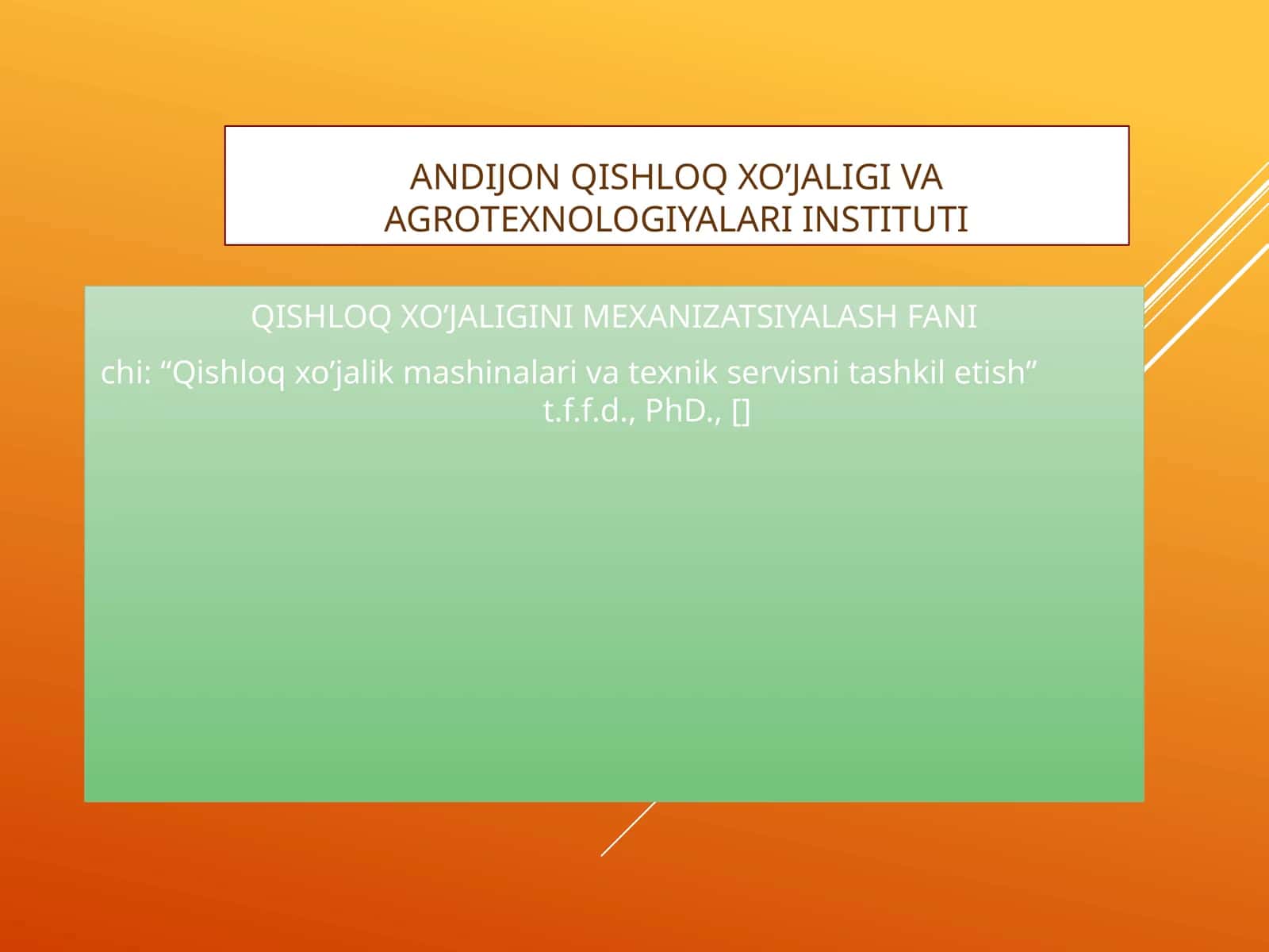 Qishloq xo’jaligini mexanizat- siyalash fani