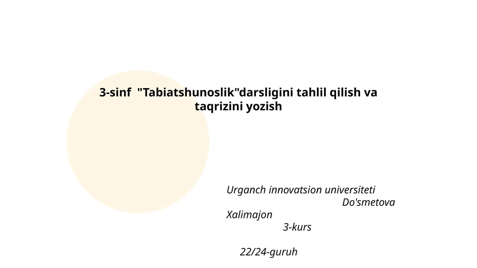 Tabiatshunoslik darsligi tahlil qilish va taqrizini yozish