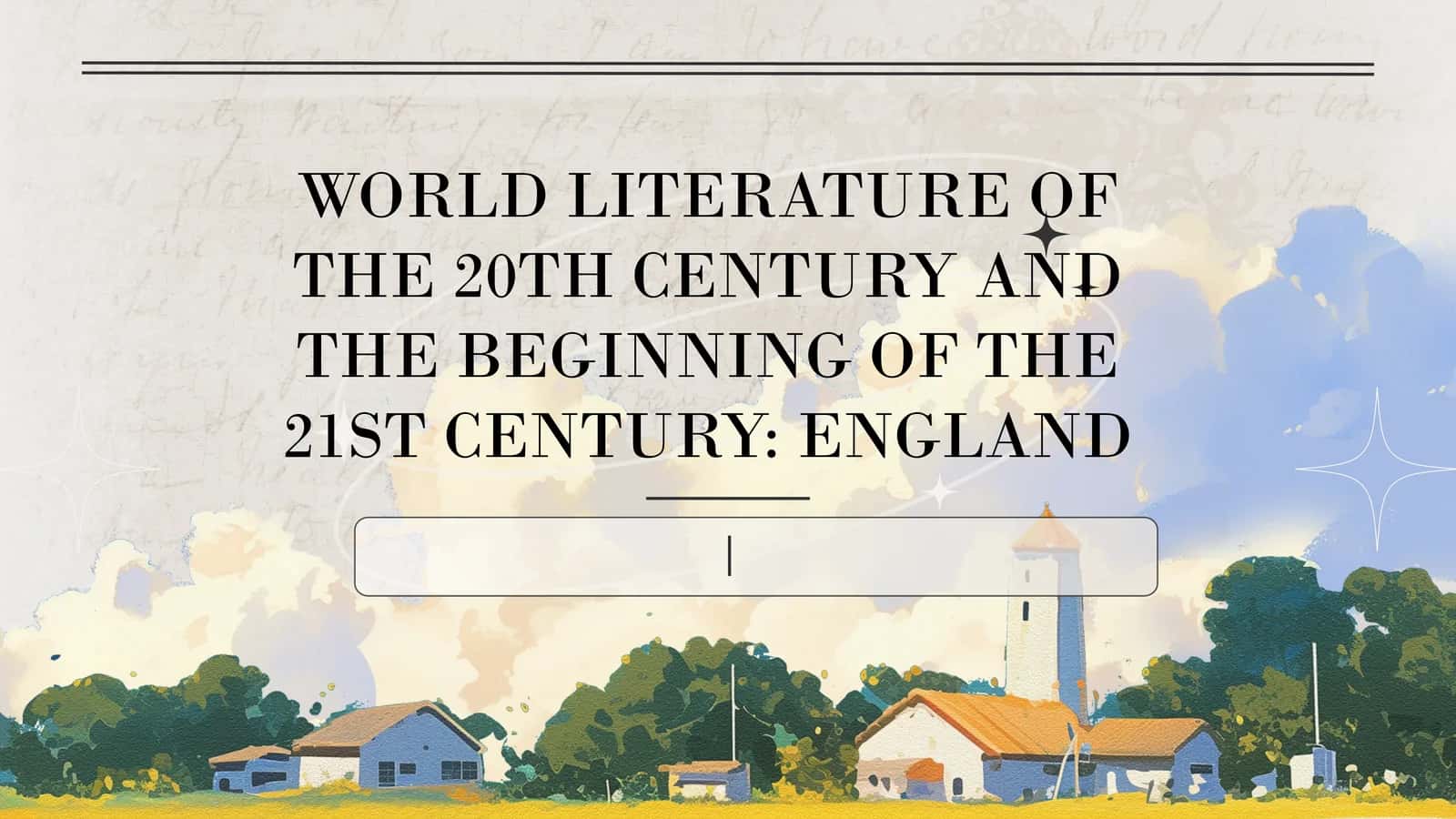 XX -XXI century literature in England