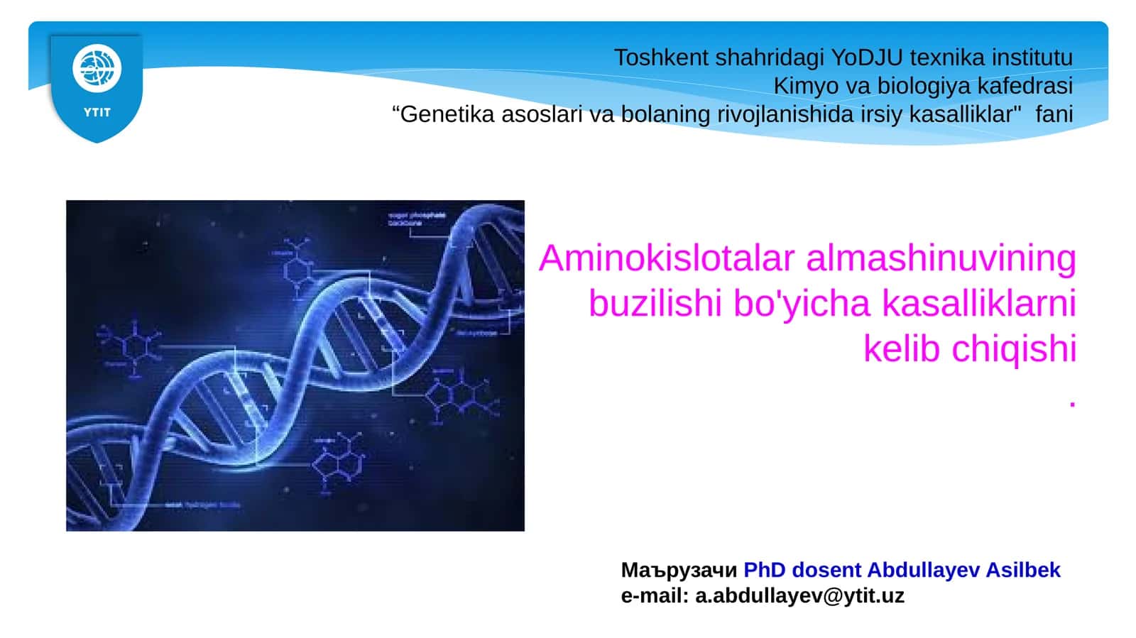 Aminokislotalar almashinuvining buzilishi bo'yicha kasalliklarni kelib chiqishi
