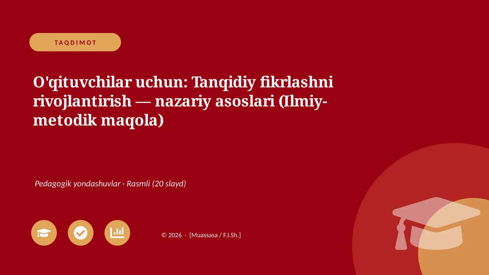 Tanqidiy fikrlashni rivojlantirish - nazariy asoslari (Ilmiy-metodik maqola)