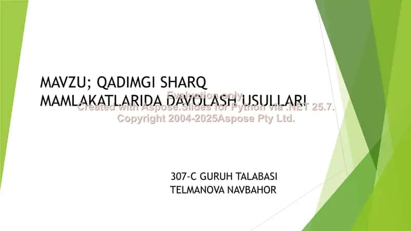 QADIMGI SHARQ MAMLAKATLARIDA DAVOLASH USULLARI
