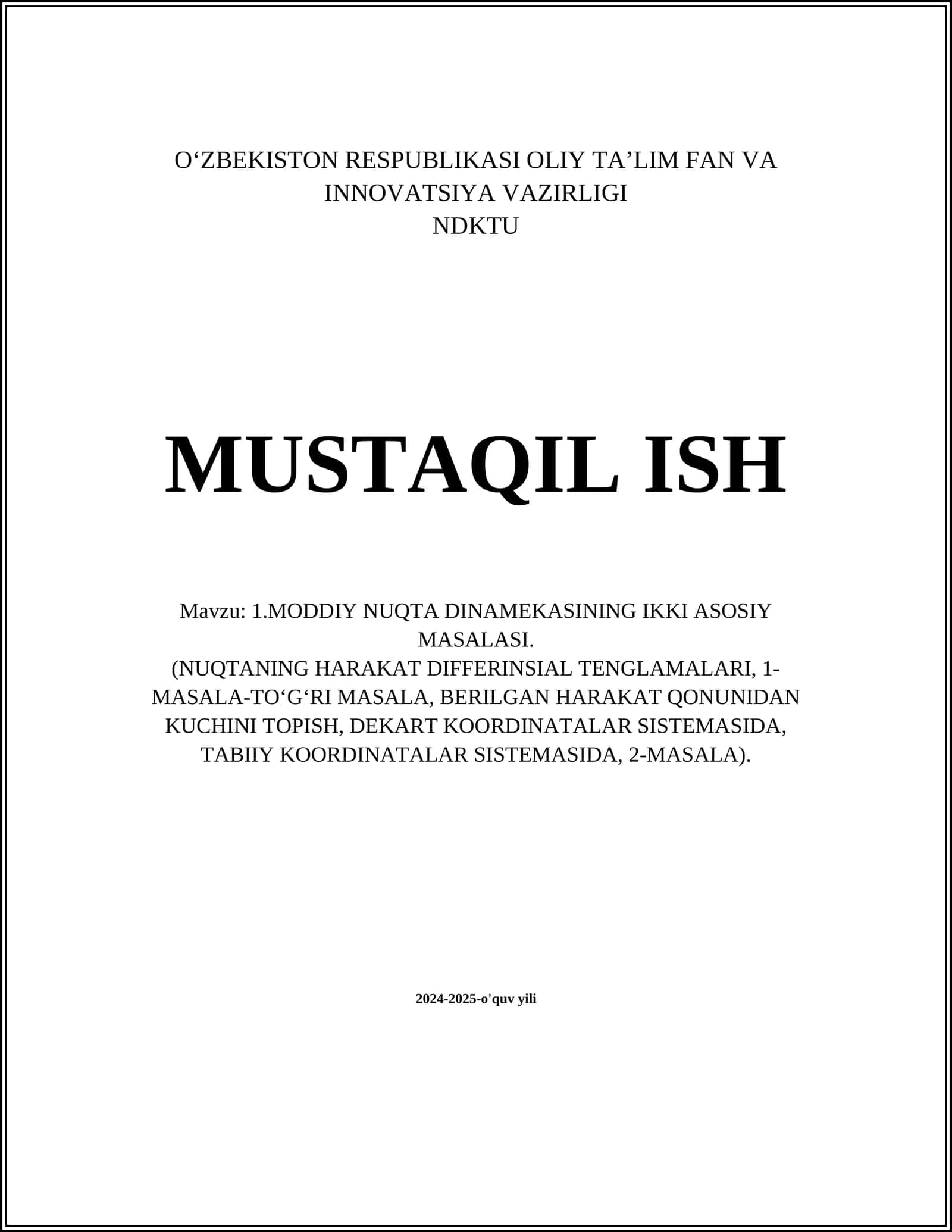 MODDIY NUQTA DINAMEKASINING IKKI ASOSIY MASALASI
