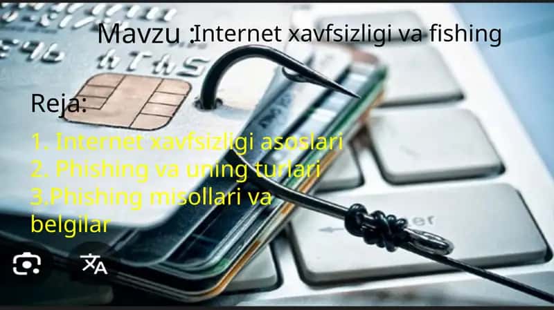 Internet xavfsizligi va fishing