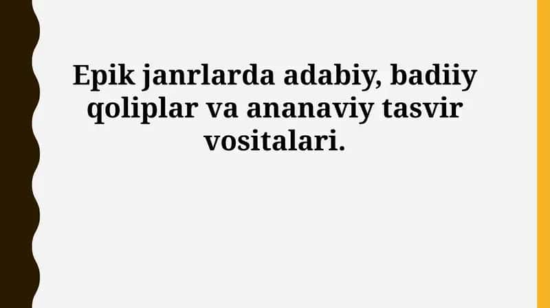 Epik janrlarda adabiy va badiiy shakllar