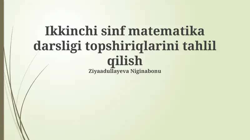 Ikkinchi sinf matematika darsligi topshiriqlarini tahlil qilish