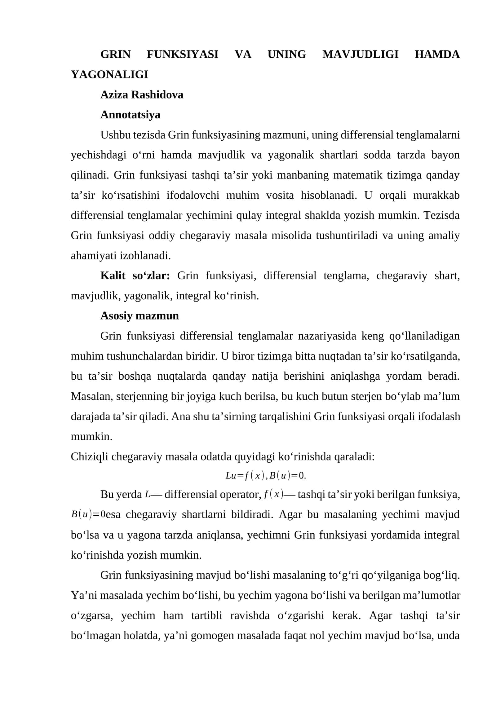 GRIN FUNKSIYASI VA UNING MAVJUDLIGI HAMDA YAGONALIGI