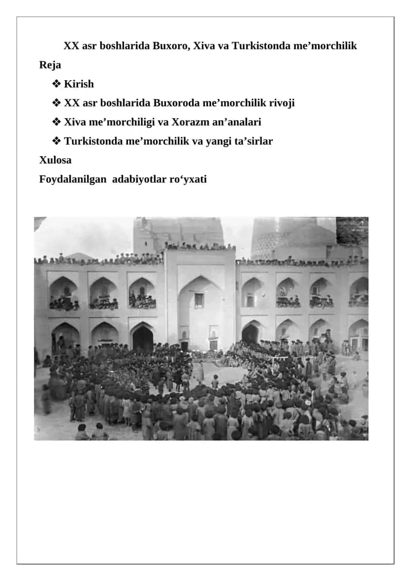 XX asr boshlarida Buxoro, Xiva va Turkistonda me’morchilik