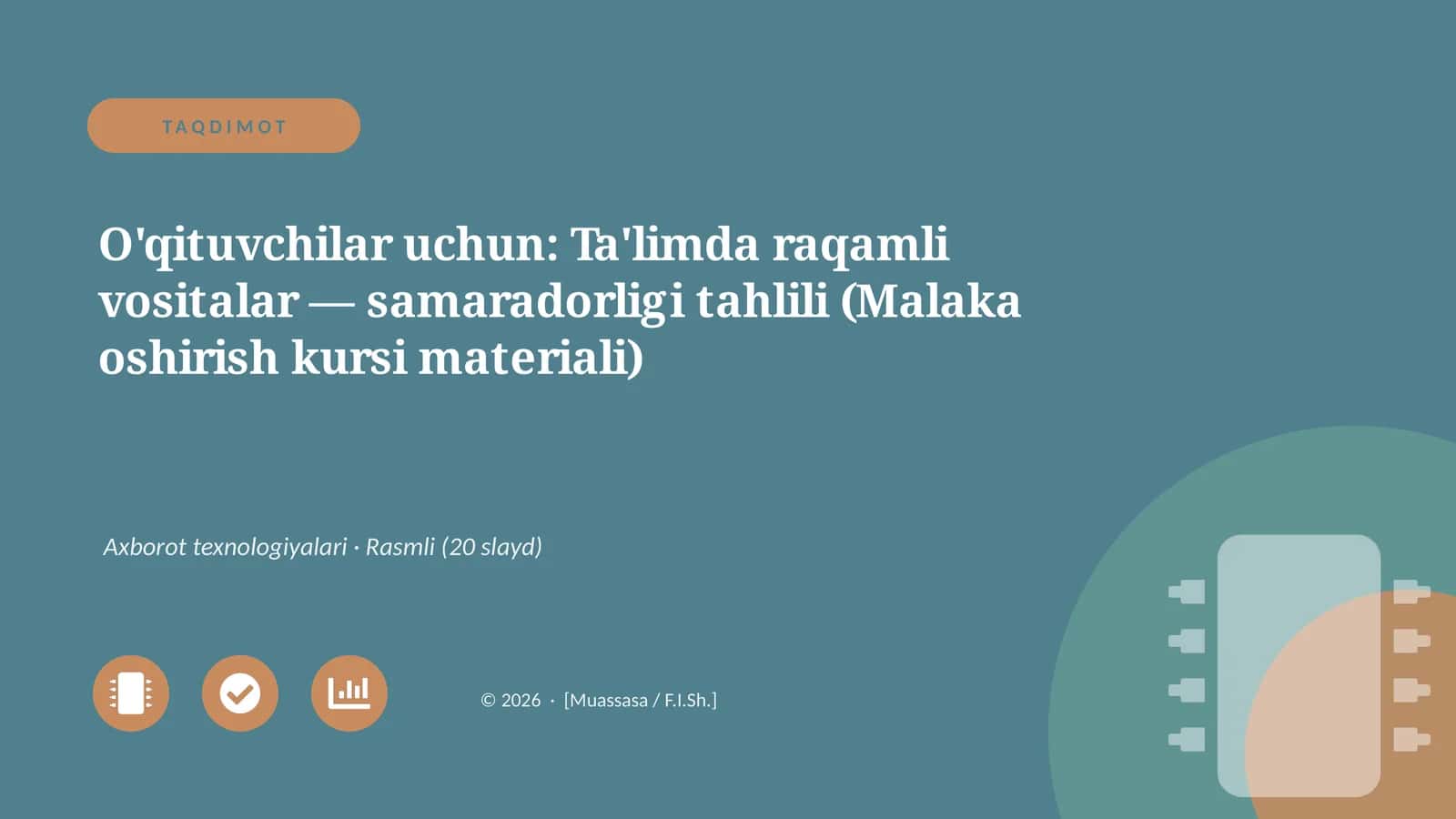 Ta'limda raqamli vositalar — samaradorligi tahlili (Malaka oshirish kursi materiali)