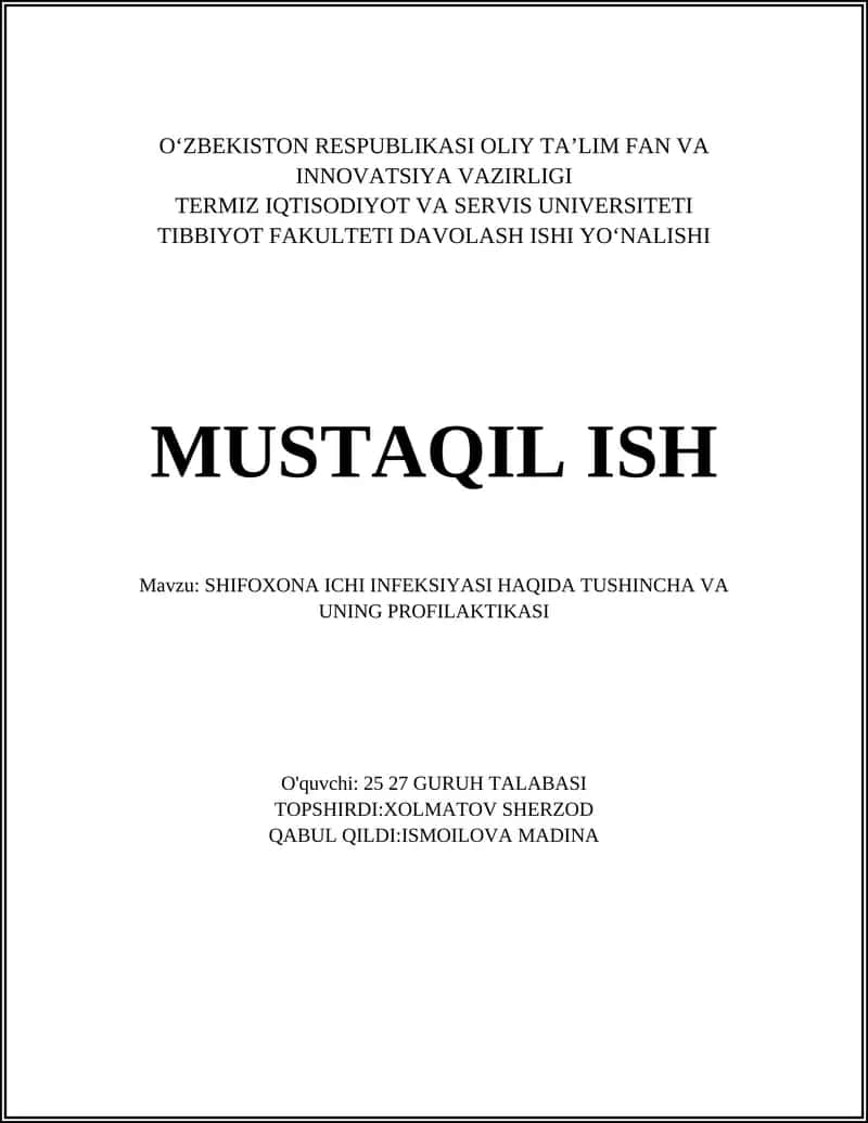 SHIFOXONA ICHI INFEKSIYASI HAQIDA TUSHINCHA VA UNING PROFILAKTIKASI