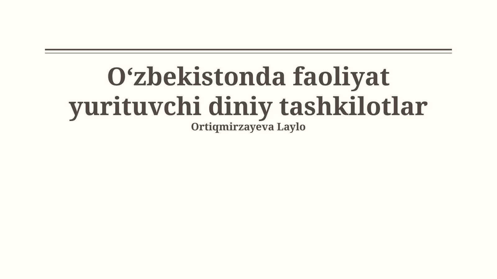Oʻzbekistonda faoliyat yurituvchi diniy tashkilotlar