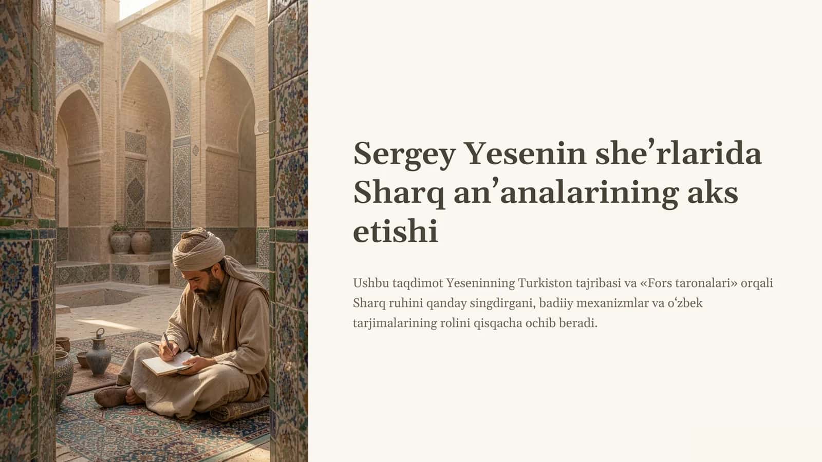Sergey Yesenin she’rlarida Sharq an’analarining aks etishi